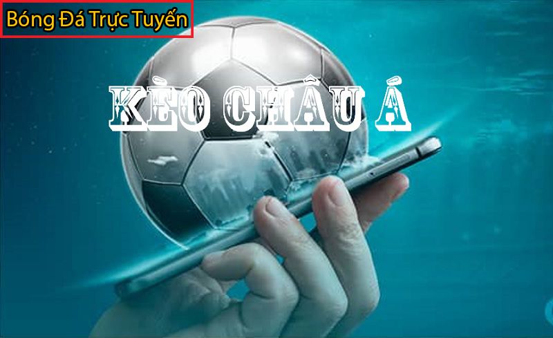 Tỷ lệ cá cược bóng đá tại nhà cái uy tín 188bet 4 kèo châu á trong tỷ lệ cá cược 188bet
