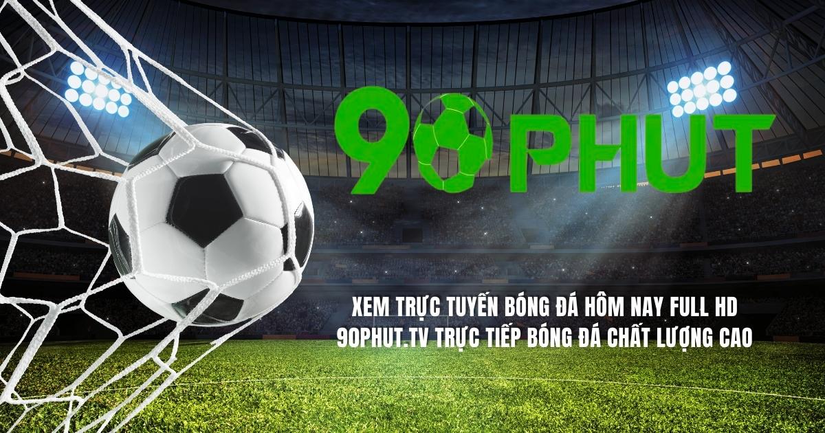 web xem bóng đá trực tuyến 90phut